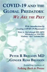 Book cover of COVID-19 and the Global Predators by Peter Breggin