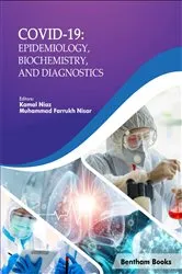 Book cover of COVID-19: Epidemiology, Biochemistry, and Diagnostics by Kamal Niaz
