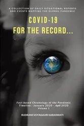 Book cover of Covid-19 - For the Record by Saraswati, Rudrani, Vijyagauri