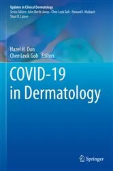 Book cover of COVID-19 in Dermatology by Hazel H. Oon