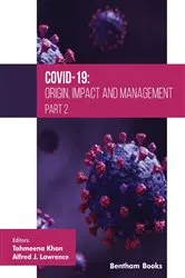 Book cover of COVID-19: Origin, Impact and Management (Part 2) by Tahmeena Khan