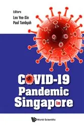 Book cover of Covid-19 Pandemic In Singapore by Yee Sin Leo
