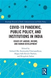Book cover of COVID-19 Pandemic, Public Policy, and Institutions in India by Indranil De