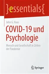 Book cover of COVID-19 und Psychologie by John G. Haas