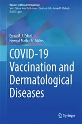 Book cover of COVID-19 Vaccination and Dermatological Diseases by Esraa M. AlEdani