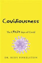 Book cover of COVIDIOUSNESS in Australia by Dr. Rudy Finkelstein