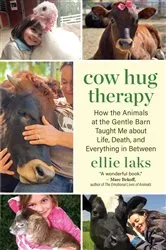Book cover of Cow Hug Therapy by Ellie Laks
