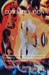 Book cover of COWARDLY LION by Hank the Janitor