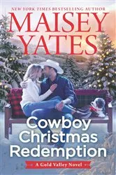 Book cover of Cowboy Christmas Redemption by Maisey Yates