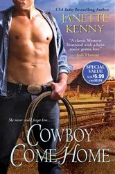 Book cover of Cowboy Come Home by Carly Bloom