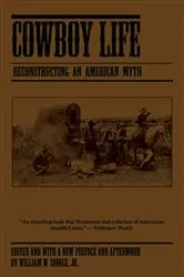 Book cover of Cowboy Life by Savage, Jr., William W.