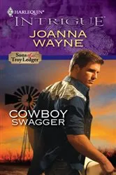 Book cover of Cowboy Swagger by Joanna Wayne