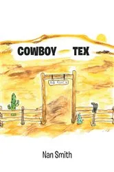 Book cover of Cowboy Tex by Nan Smith