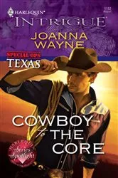Book cover of Cowboy to the Core by Maisey Yates