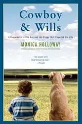 Book cover of Cowboy & Wills by Monica Holloway