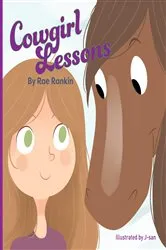 Book cover of Cowgirl Lessons by Rae J. Rankin
