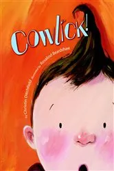 Book cover of Cowlick! by Christin Ditchfield