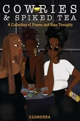 Book cover of Cowries & Spiked Tea by Essmorra