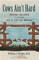 Book cover of Cows Ain’t Hard by Unknown
