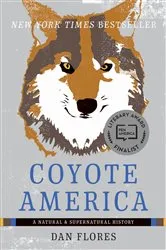 Book cover of Coyote America by Dan Flores