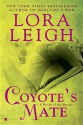 Book cover of Coyote's Mate by Lora Leigh
