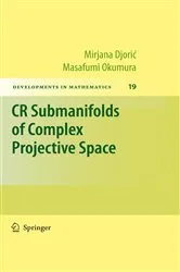 Book cover of CR Submanifolds of Complex Projective Space by Mirjana Djoric