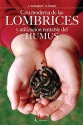 Book cover of Cría moderna de las lombrices y utilización rentable del humus by L. Compagnoni