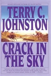 Book cover of Crack in the Sky by Terry C. Johnston