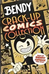 Book cover of Crack-Up Comics Collection: An AFK Book (Bendy) by Vannotes