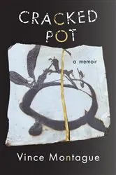 Book cover of Cracked Pot by Vince Montague