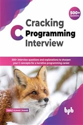 Book cover of Cracking C Programming Interview by Tanuj Kumar Jhamb