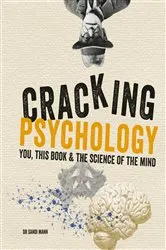 Book cover of Cracking Psychology by Dr Sandi Mann