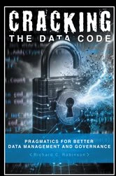 Book cover of Cracking the Data Code by Richard C. Robinson