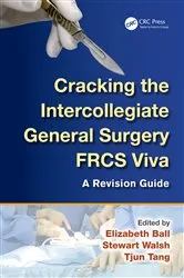 Book cover of Cracking the Intercollegiate General Surgery FRCS Viva by Elizabeth Ball