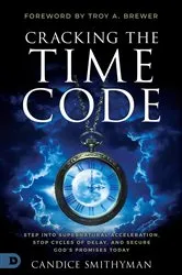 Book cover of Cracking the Time Code by Candice Smithyman