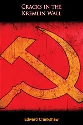 Book cover of Cracks in the Kremlin Wall by Unknown