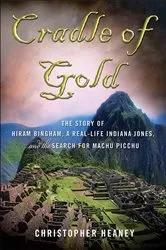Book cover of Cradle of Gold by Christopher Heaney