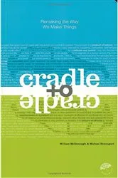 Book cover of Cradle to Cradle by William McDonough