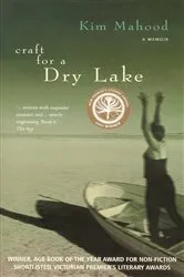 Book cover of Craft For A Dry Lake by Kim Mahood