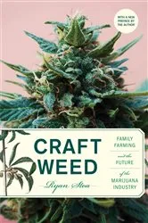 Book cover of Craft Weed, with a new preface by the author by Ryan Stoa