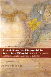 Book cover of Crafting a Republic for the World by Lina del Castillo