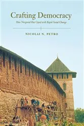Book cover of Crafting Democracy by Nicolai Petro