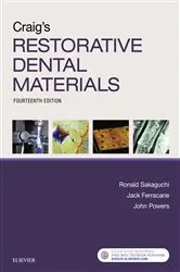Book cover of Craig's Restorative Dental Materials - E-Book (14th ed.) by Sakaguchi DDS, PhD, MS, MBA, Ronald L.