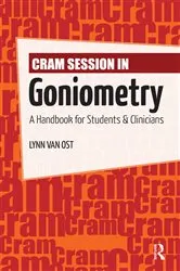 Book cover of Cram Session in Goniometry by Lynn Van Ost