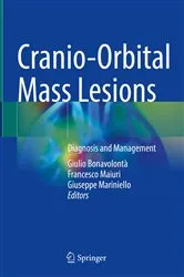 Book cover of Cranio-Orbital Mass Lesions by Giulio Bonavolontà