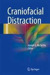 Book cover of Craniofacial Distraction by Joseph G. McCarthy