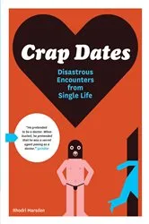 Book cover of Crap Dates by Rhodri Marsden