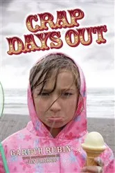 Book cover of Crap Days Out by Unknown