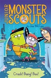 Book cover of Crash! Bang! Boo! by Joe McGee