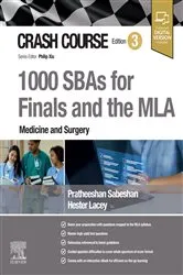 Book cover of Crash Course: 1000 SBAs for Finals and the Medical Licensing Assessment (MLA) - E-BOOK (3rd ed.) by Pratheeshan Sabeshan BSc (Hons)